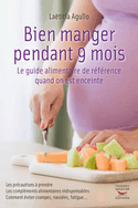 Bien manger pendant 9 mois